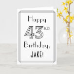 [ Thumbnail: Happy 43rd Birthday, Art Deco Style W/ Custom Name Card ]