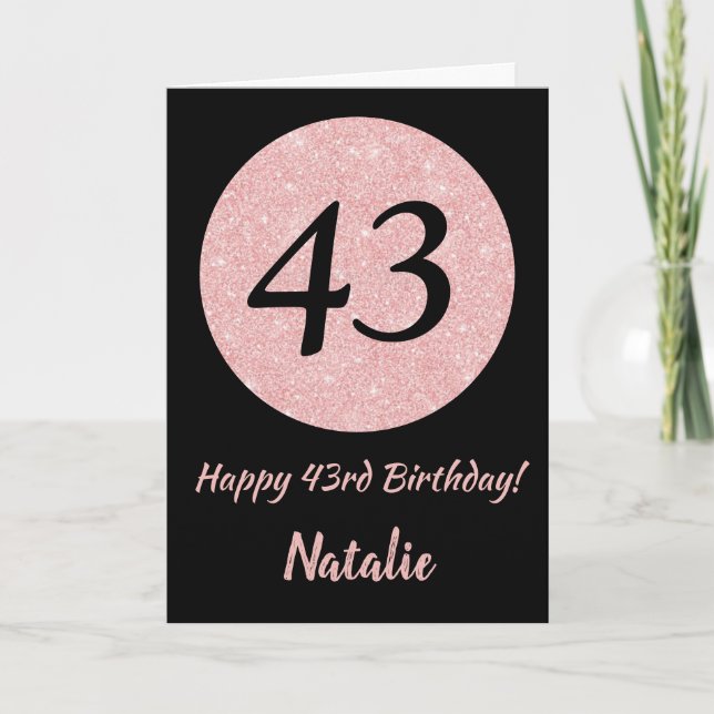 Happy 43rd Birthday Black and Rose Pink Gold Card (Front)
