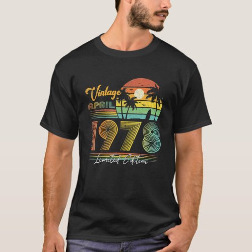 Happy 44Th Birthday 44 Years Old Vintage April 197 T_Shirt