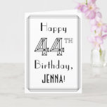 [ Thumbnail: Happy 44th Birthday, Art Deco Style W/ Custom Name Card ]
