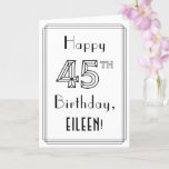 [ Thumbnail: Happy 45th Birthday, Art Deco Style W/ Custom Name Card ]