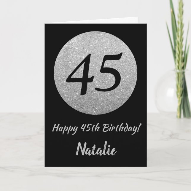 Happy 45th Birthday Black and Silver Glitter Card (Front)