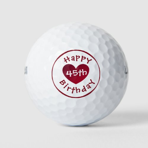 Happy 45th Birthday golf balls by dalDesignNZ