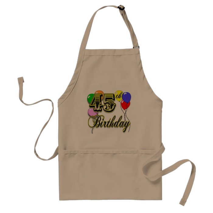 Happy 45th Birthday Merchandise Aprons