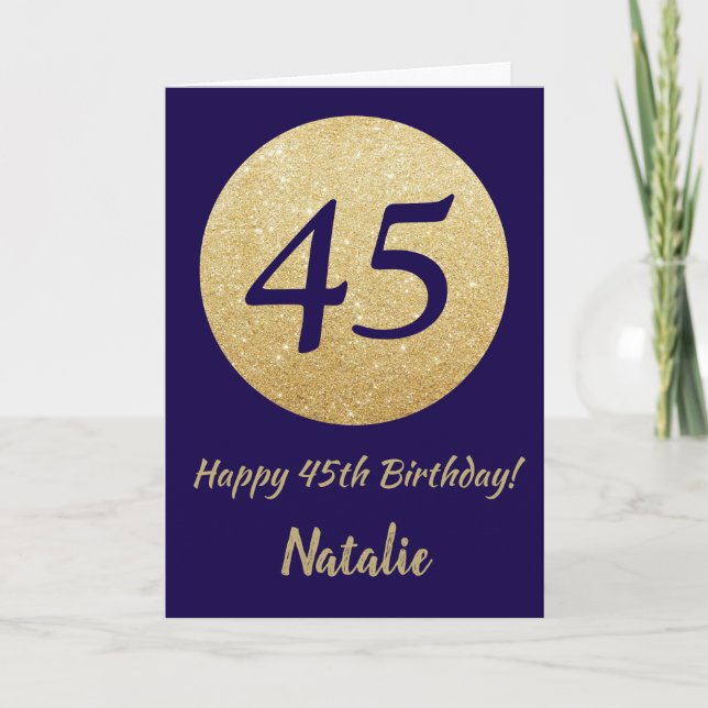 Happy 45th Birthday Navy Blue and Gold Glitter Card (Front)