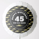 Happy 45th Birthday You Ole Bass Funny Saying Balloon<br><div class="desc">Throw a surprise party for him and decorate with this Happy 45th Birthday You Ole Bass Funny Saying Balloon. It is designed with "happy birthday you ole bass" and "45." Bass fish are patterned on the black background. Makes a perfect party decoration for someone who is a fisherman or as...</div>