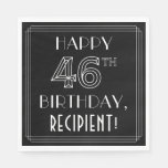 [ Thumbnail: Happy 46th Birthday; Art Deco Style; Custom Name Napkins ]
