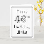 [ Thumbnail: Happy 46th Birthday, Art Deco Style W/ Custom Name Card ]