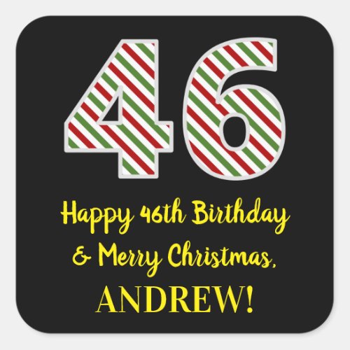 Happy 46th Birthday  Merry Christmas Custom Name Square Sticker