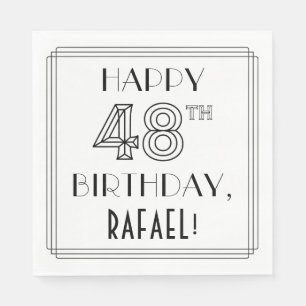 HAPPY 48TH BIRTHDAY; Art Deco Style; Custom Name Napkins