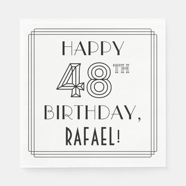 HAPPY 48TH BIRTHDAY; Art Deco Style; Custom Name Napkins (Front)
