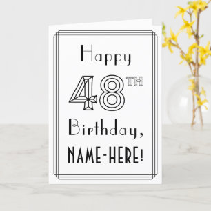 Happy 48th Birthday, Art Deco Style w/ Custom Name Card