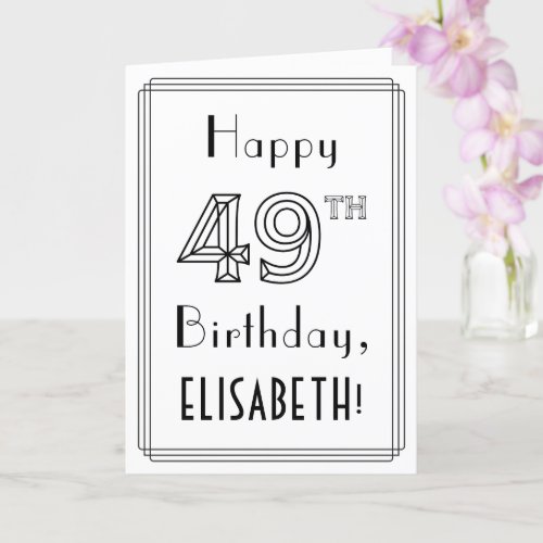 Happy 49th Birthday Art Deco Style w Custom Name Card