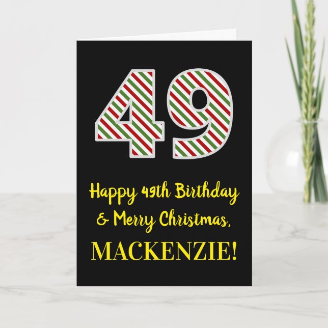 Happy 49th Birthday & Merry Christmas, Custom Name Card (Front)