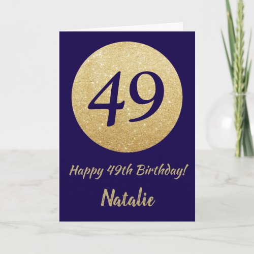 Happy 49th Birthday Navy Blue and Gold Glitter Card