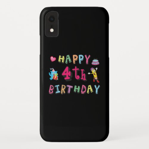 Happy 4th Birthday 4 year b_day iPhone XR Case