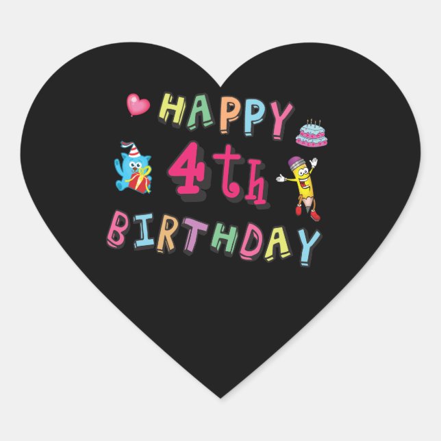 Happy 4th Birthday. 4 year b-day. Heart Sticker (Front)
