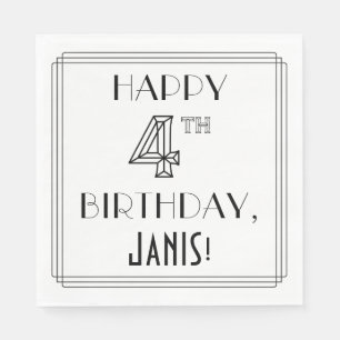HAPPY 4TH BIRTHDAY; Art Deco Style; Custom Name Napkins