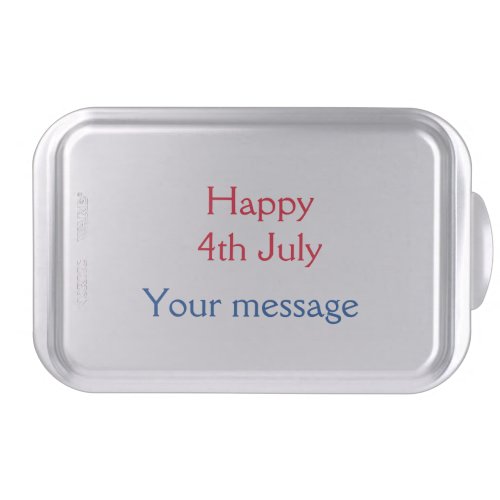 Happy 4th July independence day add name text Cake Pan