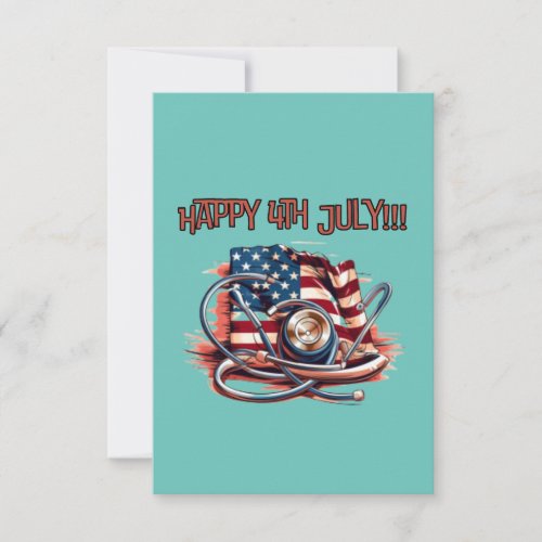 Happy 4th July medical stethoscope RSVP Card