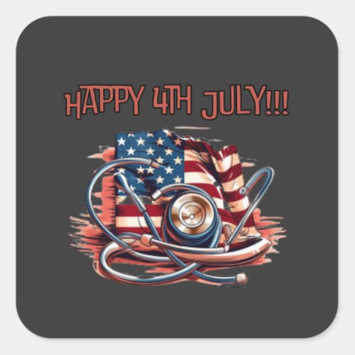 Happy 4th July medical stethoscope Square Sticker