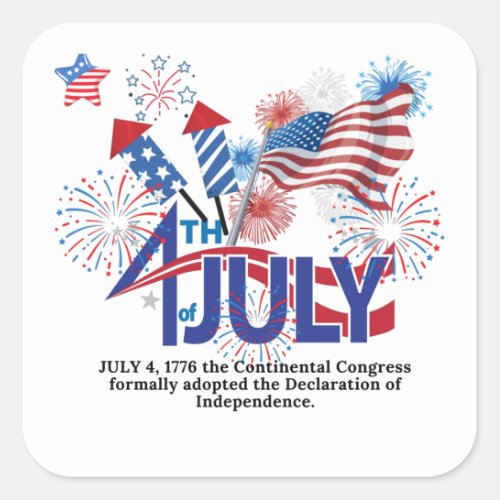 HAPPY 4TH OF JULY___ 1776 SQUARE STICKER