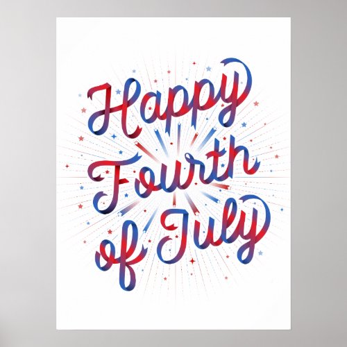 Happy 4th of July 18x24 RedBlue Gradient Poster