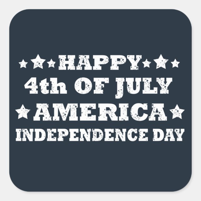 Happy 4th of july America Square Sticker (Front)