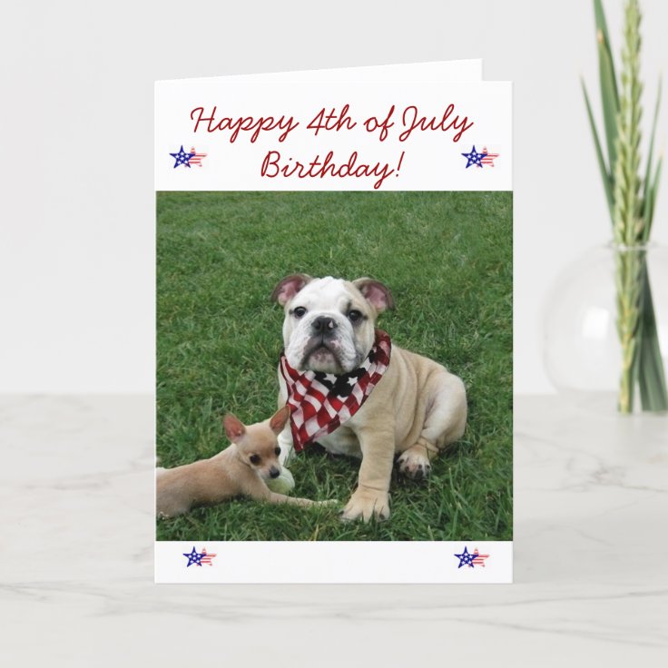 Happy 4th of July Birthday bulldog greeting card | Zazzle