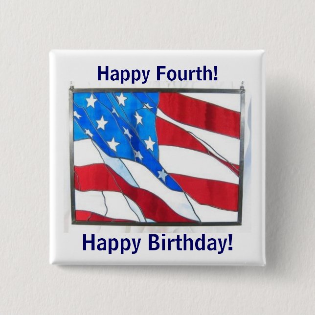Happy 4th-of-July Birthday! Button (Front)