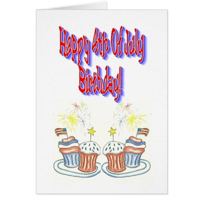 Happy 4th Of July Birthday Card