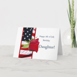 Happy 4th of july birthday rose daughter card
