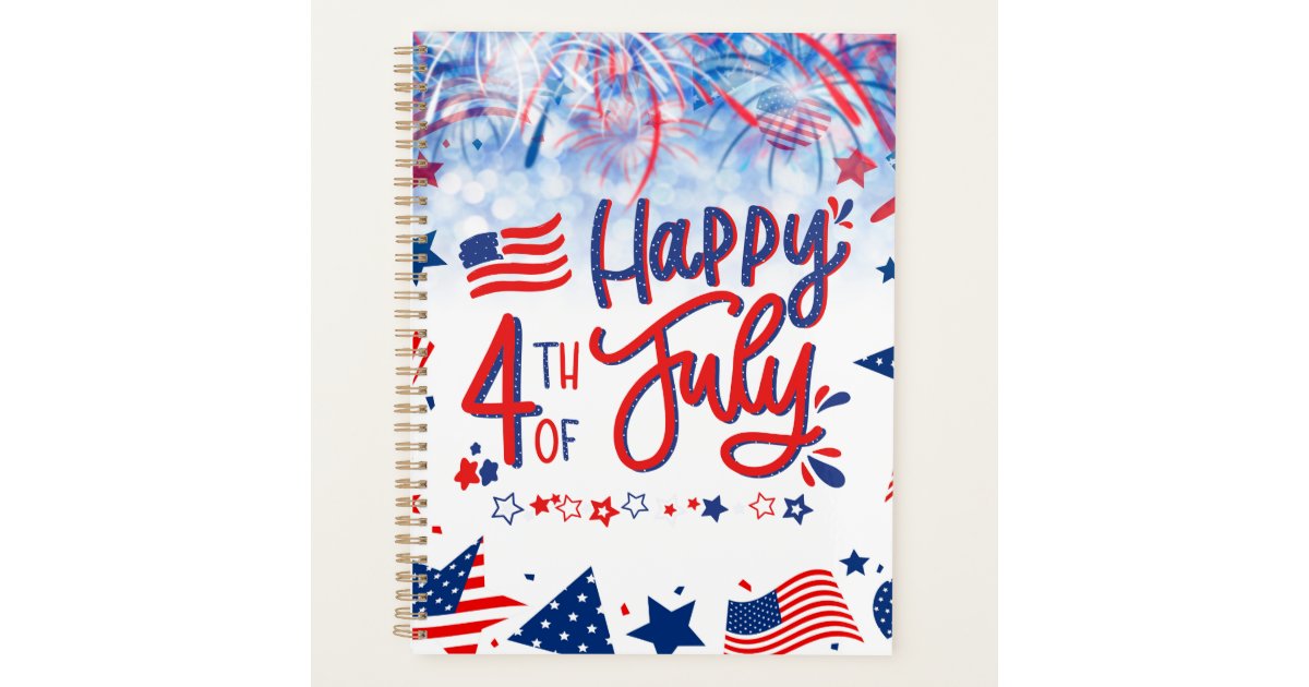 Happy 4th Of July Celebration Calendar Planner Zazzle