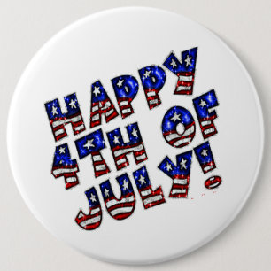 Happy 4th of July/Colossal, 6 Inch Round Button