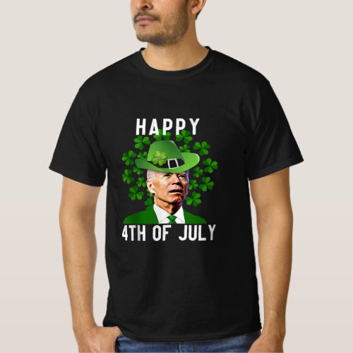 Happy 4Th Of July Confused Funny Joe Biden St Patr T_Shirt