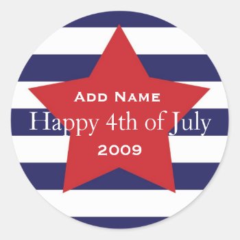 Happy "4th Of July" Cutstomizable Favor Sticker by jgh96sbc at Zazzle