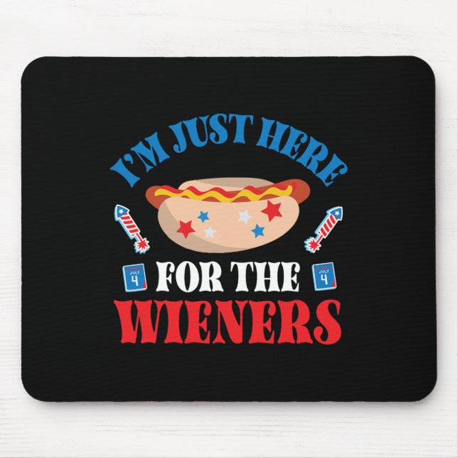 Happy 4th Of July Day American I'm Just Here For T Mouse Pad (Front)