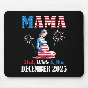 Happy 4th Of July Day Mama Red White And Due Decem Mouse Pad