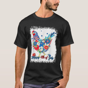 Happy 4th Of July Floral Chicken Flowers Patriotic T-Shirt