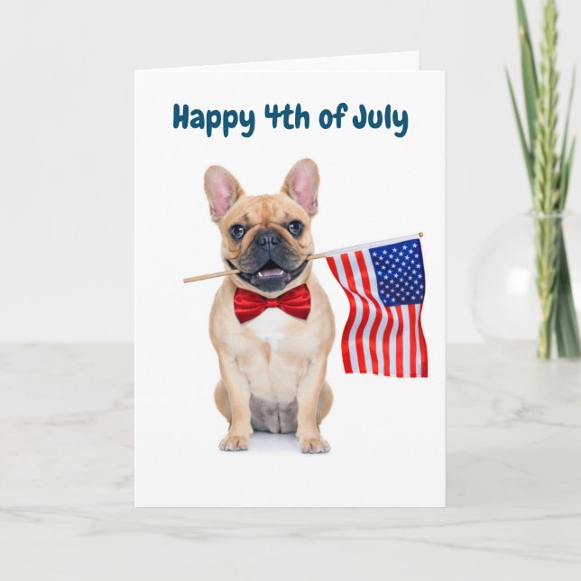 Happy 4th of July French Bulldog Holiday Card (Front)