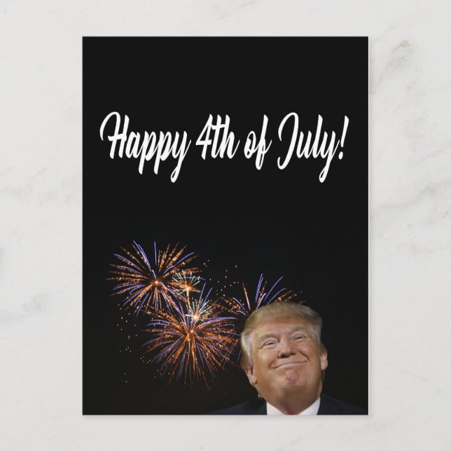 Happy 4th of July from Donald Trump Postcard (Front)