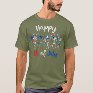 Happy 4th Of July Funny Skeleton Patriotic America T-Shirt
