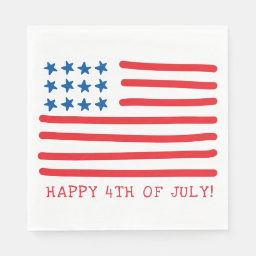 Happy 4th of July  Hand Drawn American Flag Napkins