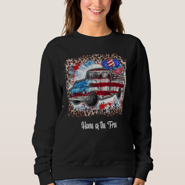 Happy 4th of July Home of the Free Red White Blue  Sweatshirt (Front)