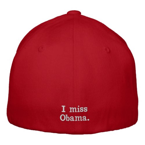 Happy 4th of July _ I miss Obama Embroidered Baseball Cap