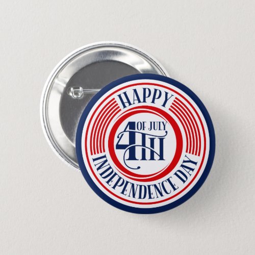 Happy 4th of July Independence Day Button