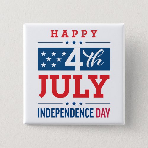 Happy 4th of July Independence Day  Button