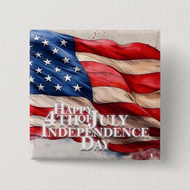 Happy 4th of July - Independence Day Button (Front)