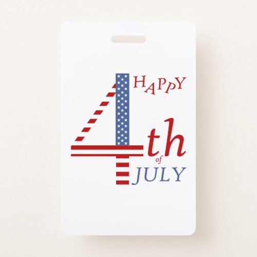 Happy 4th of july Independence day greeting Badge