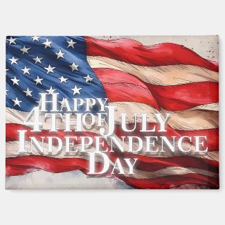 Happy 4th of July - Independence Day Magnet